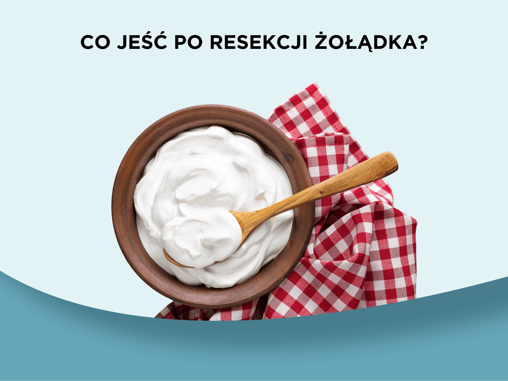 Co jeść po resekcji żołądka?