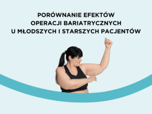 Wpływ zdrowia hormonalnego na wyniki operacji bariatrycznej