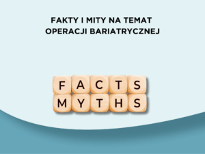 Czy operacja bariatryczna powinna być pierwszym krokiem w leczeniu otyłości?