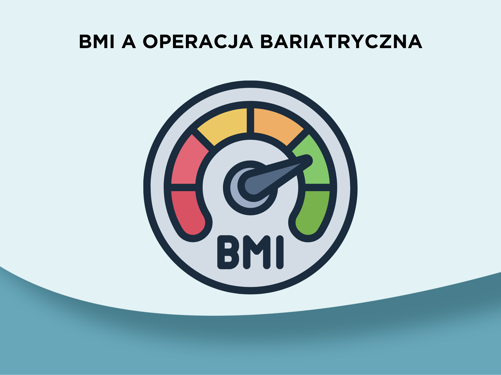 Jakie BMI do operacji bariatrycznej pozwala na kwalifikację?