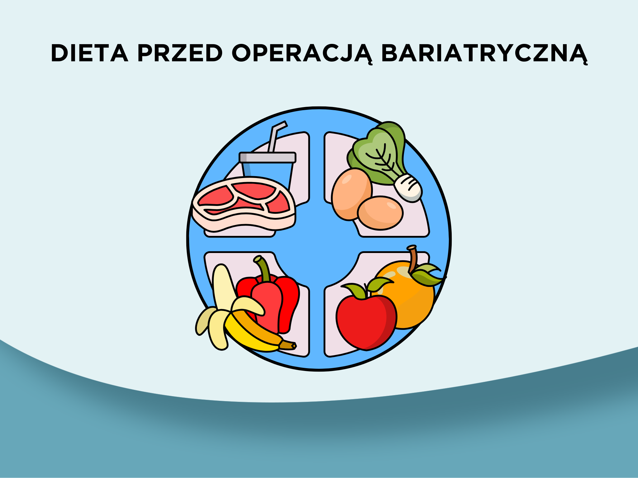 Dieta przed operacją bariatryczną – co jeść przed zabiegiem?