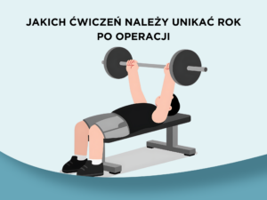 Jakich ćwiczeń należy unikać w pierwszym roku po operacji bariatrycznej?